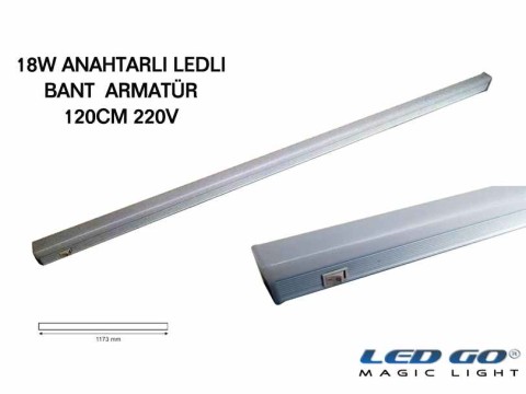 18W,120CM,ANAHTARLI LEDLI BANT ARMATÜR 220V,SIVA ÜSTÜ